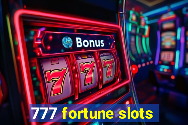 777 fortune slots